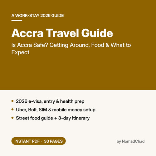 Accra Travel Guide 2026: Is Accra Safe? Getting Around, Food & What to Expect PDF guide cover by NomadChad