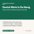 Dental Work in Da Nang 2026: Costs, Clinics & Beach Recovery PDF guide cover by NomadChad