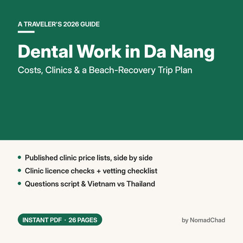 Dental Work in Da Nang 2026: Costs, Clinics & Beach Recovery PDF guide cover by NomadChad